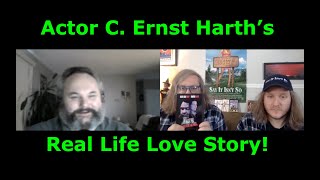 Actor C Ernst Harths Unique Love Story With Wife amp Connection To Meat Loaf  WuchinaTwinTime Clip [upl. by Nnaerb236]