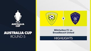 Australia Cup R5  Mitchelton FC vs Broadbeach United Highlights [upl. by Margetts74]