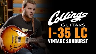 Collings I35 LC Vintage Sunburst  CME Gear Demo  Nick Cudone [upl. by Klingel]