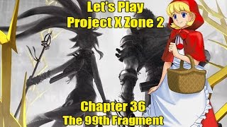 Lets Play Project X Zone 2  Chapter 36 [upl. by Haelahk]