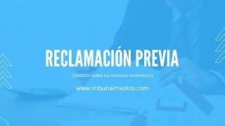 Reclamación previa  Consejos sobre Incapacidad Permanente [upl. by Nikolaus]