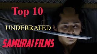 Top 10 Underrated Samurai Films [upl. by Lovering708]