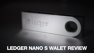 Ledger Nano S Review 2018 and why we cant recommend it [upl. by Lorrin768]