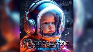 Mythospheric  Birthright LP SPIT343Geomagnetic RecordsPsytranceFull Album [upl. by Aehsal]