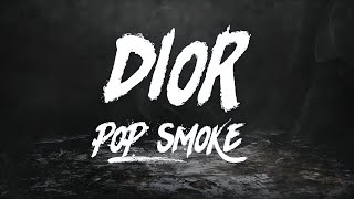 POP SMOKE  DIOR Lyric Video [upl. by Erdah213]