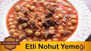 Etli Nohut Yemeği Tarifi  Etli Nohut Nasıl Yapılır [upl. by Inobe]