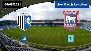 Gillingham vs Ipswich Town  Live Match Reaction  Highlights 060221 [upl. by Whang]