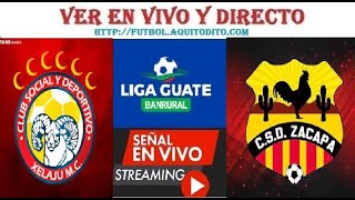 Xelajú MC vs Zacapa EN VIVO J10 Apertura 2024 Liga Guate Banrural [upl. by Mavilia85]