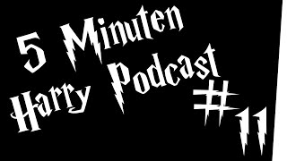 5 Minuten Harry Podcast 11  Nicht bummeln [upl. by Iveel]