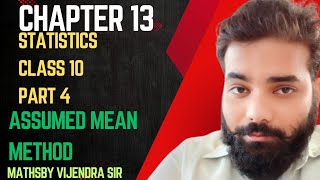 chapter 13statisticsclass 10 part 4assumed mean method  maths by Vijendra sir [upl. by Tarsuss]