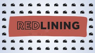 What is Redlining  Redlinings Impact on Home Ownership in the US  Clarified [upl. by Marilin652]