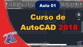 Curso de AutoCAD 2018  Aula 0145  Do Básico ao Avançado  Autocriativo [upl. by Sevik]