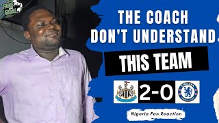 NEWCASTLE 20 CHELSEA  AFRICANNIGERIA FAN REACTION CARABAO CUP 20242025 [upl. by Laureen]