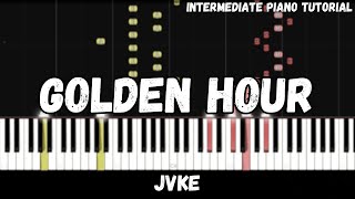 JVKE  Golden Hour Intermediate Piano Tutorial [upl. by Morentz]