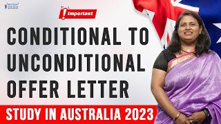 How to Change Australian University Conditional Offer Letter to Unconditional Document Requirement [upl. by Auohp]