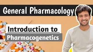 Pharmacogenetics  General Pharmacology  Pharmacology lectures MBBS  Ashish [upl. by Mauve]