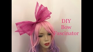 DIY Bow fascinator  Millinery  Sinamay Hat making Tutorial  Wedding Headpiece [upl. by Vinna]