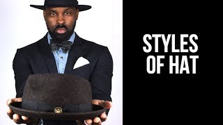 5 Styles of Hat  Wearing The Right Hat For You  The StyleJumper [upl. by Anthiathia]