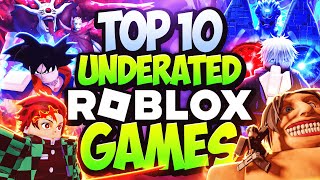 Top 10 UNDERRATED Roblox 2024 Games You NEED To Play [upl. by Aicirtel399]