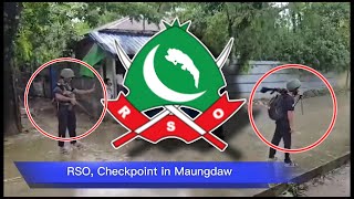 RSO Check Point in Maungdaw 20 July 2024 [upl. by Stoat]