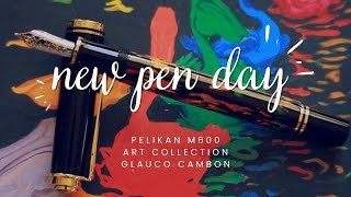 New Pen Day Pelikan M600 Art Collection Glauco Cambon [upl. by Rabaj]