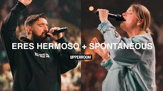 Eres Hermoso Live  Hermoso Espontáneo  UPPERROOM [upl. by Horne616]