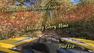 Morning Glory Mine Trail [upl. by Jone]