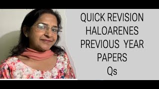 QUICK REVISION OF HALOARENES FROM PREVIOUS YEAR PAPERS Qs [upl. by Aryad424]