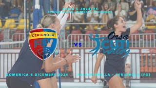 FLV CERIGNOLA vs ORSACUTI VOLLEY CAPURSO [upl. by Sidra]