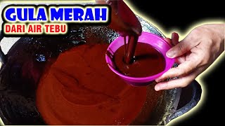 GULA MERAH DARI AIR TEBU  TUTORIAL LENGKAP [upl. by Oisorbma]