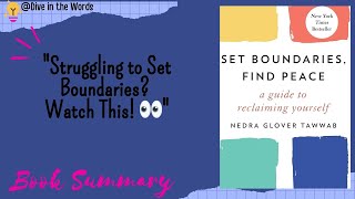 Set Boundaries Find Peace A Guide to Reclaiming Yourself by Nedra Glover Tawwab booksummary [upl. by Anavlys]