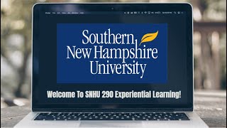 SNHU 290 Experiential Learning Course Overview amp Introduction [upl. by Brocky]