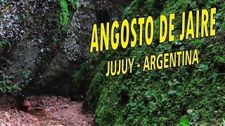 Angosto de Jaire  Abril 2024  Jujuy Argentina [upl. by Jammal]