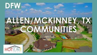 So many beautiful new home communities in the AllenMcKinney areatake a look [upl. by Isak]