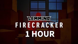 LEMMiNO  Firecracker BGM EXTENDED 1 HOUR SEAMLESS [upl. by Artined548]