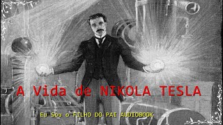 A Vida do Gênio Nikola Tesla [upl. by Celesta]