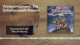 🎧 Weiberregiment Ein ScheibenweltRoman von Terry Pratchett – Kostenlose Hörbuch Demo [upl. by Charlot]