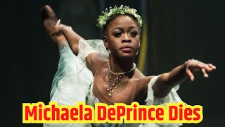 Michaela DePrince Death Americas Trailblazing Ballerina Dies at 29 [upl. by Berk176]