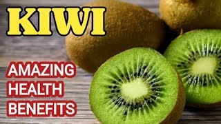 Kiwi Health Benefits  How to Eat Kiwi [upl. by Rehpotsrhc]