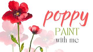 35  How to Paint POPPY  AUGUST Birth Month Flower 🌺  Watercolor [upl. by Raffin]