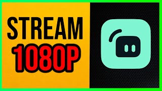 Streamlabs OBS  How to Stream in 1080p Quick amp Easy [upl. by Gemma786]