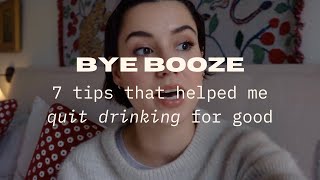 7 helpful tips on getting sober  how I stopped drinking alcohol [upl. by Coben]