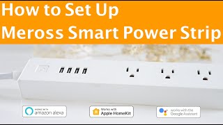 How to set up meross smart power strip  Meross [upl. by Dnomaid702]