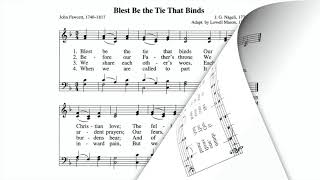 Blest Be The Tie That Binds Organ  Music [upl. by Donahue497]