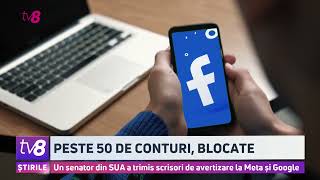 Peste 50 de conturi blocate Un senator din SUA a trimis scrisori de avertizare la Meta și Google [upl. by Tobin]