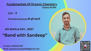 FUNDAMENTAL OF ORGANIC CHEMISTRY  Lec3  IIT JEE MAINS  JEE ADV  NEET 2024 [upl. by Ycrem]