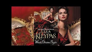 Where Dreams Begin by Lisa Kleypas Audiobook [upl. by Perretta]