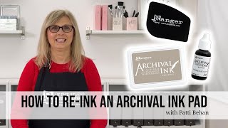 How to Reink an Archival Ink Pad [upl. by Nedia]