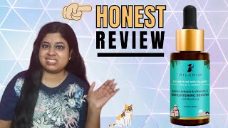 Pilgrim Alpha Arbutin and Vitamin C Brightening serum honest review [upl. by Enelloc392]