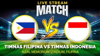 🔴 LIVE Filipina vs Indonesia  Kualifikasi Piala Dunia 2026 [upl. by Renick]